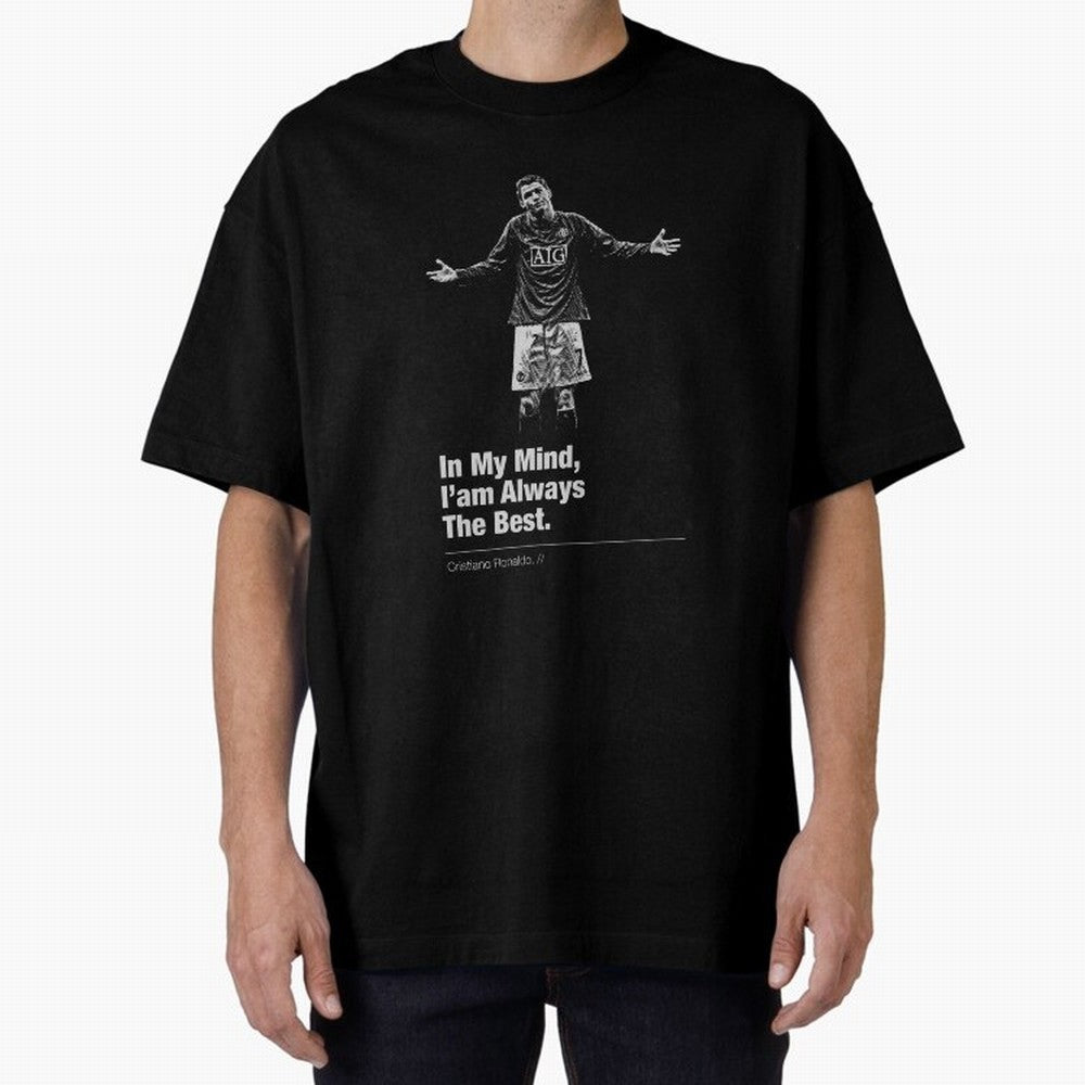 I'am Always The Best Oversized T-Shirt Bring Stadium Energy to FIFA World Cup 2026 for Fans of Haaland and Mbappe and Argentina, Bringing Tournament Hype, Historic Matchups, Family Viewing Parties and Global Sports Pride; Made for Collectors Who