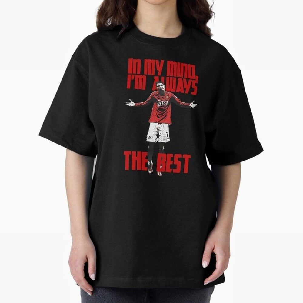Cristiano Ronaldo Vintage - In My Mind I'm Always THE BEST Oversized T-Shirt Share the Excitement of FIFA World Cup 2026 Group Stage Highlighting Mbappe, Argentina and Brazil Energy, Football History, Final Match Energy, Crowd Noise and Once in a