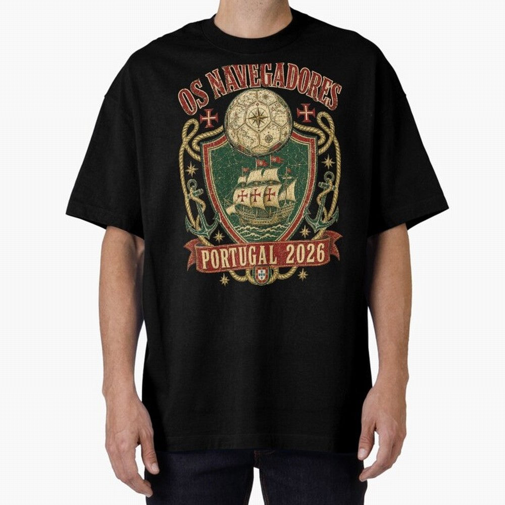 Os Navegadores Portugal 2026 World Cup Soccer T-Shirt Oversized T-Shirt Celebrate Unforgettable Nights in FIFA World Cup 2026 Group Stage Driven by Mbappe and Neymar, England and Germany Energy, Championship Spirit, Famous Goals, Roaring Crowds and