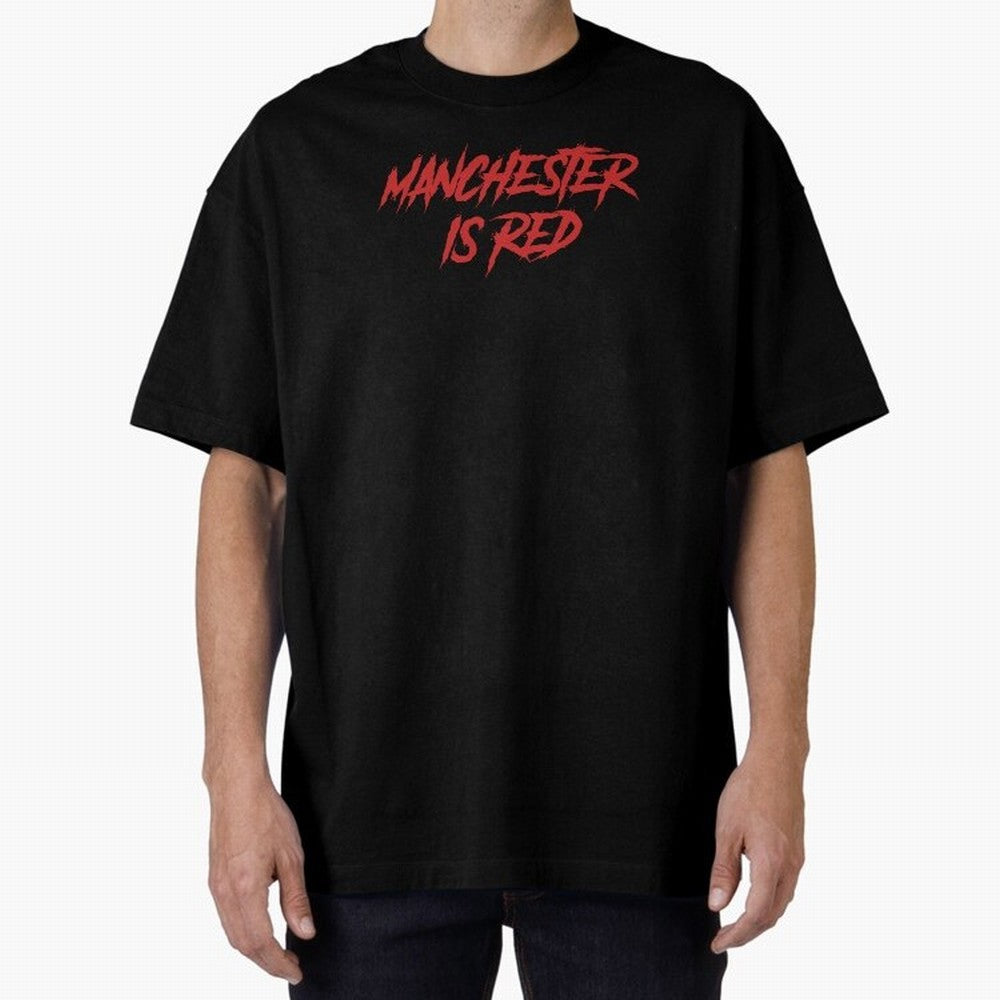 Manchester Is Red Oversized T-Shirt Celebrate Golden Goal Energy in Match Day Hype around FIFA World Cup 2026, Haaland, Brazil, Portugal and Argentina, Goal Celebration Energy, Supporter Heritage, Football Icons and Worldwide Tournament Joy; Ideal