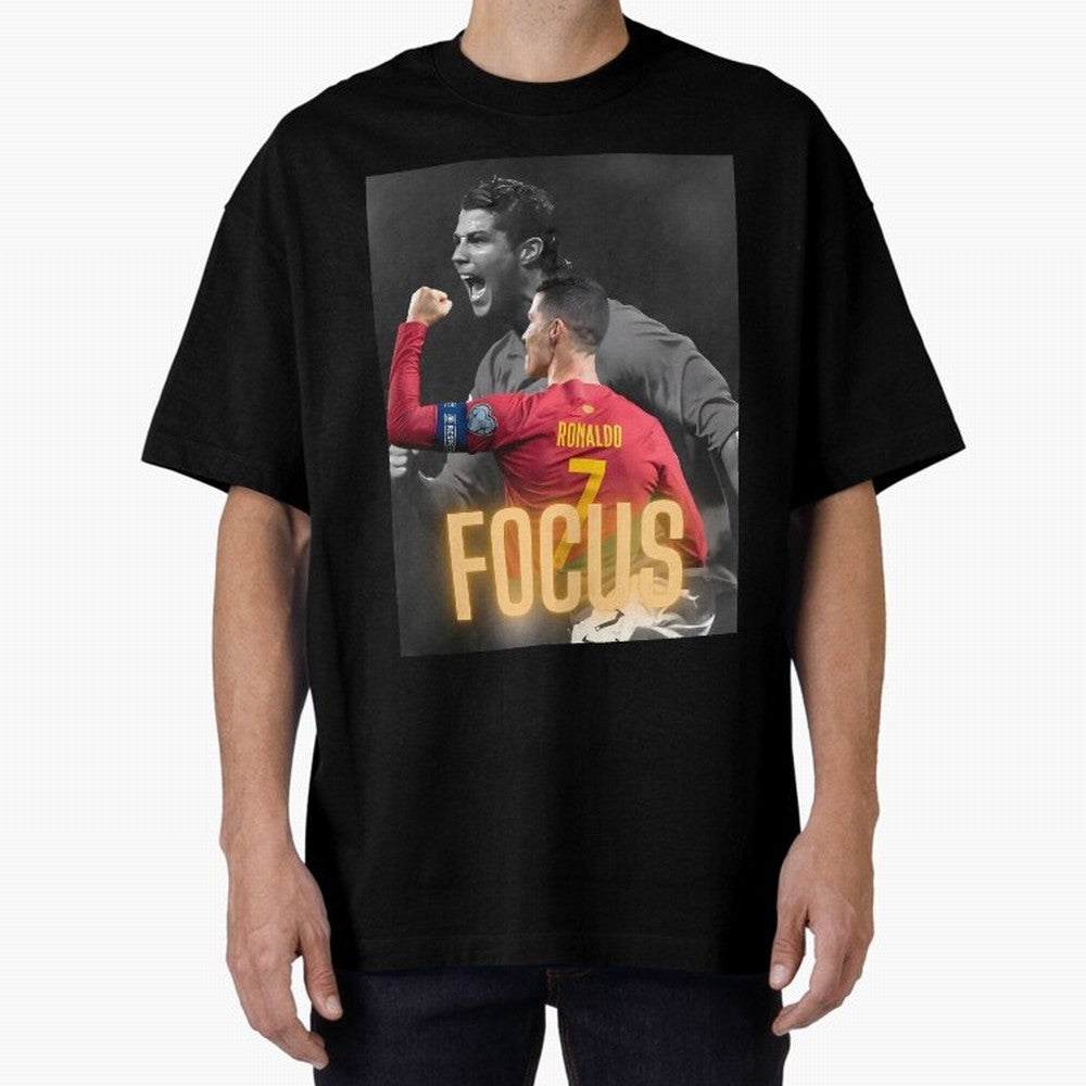 Focus With CR7 Oversized T-Shirt Build Match Day Hype around FIFA World Cup 2026, Mbappe and Neymar, Spain, Game Day Rituals, Football Legends, Country Pride and the Road to the Final; Perfect for Supporters Who Want Bold Football Energy, Global