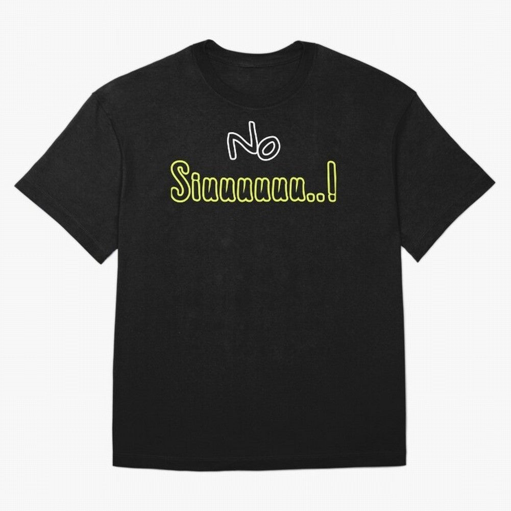 No siuuu Cristiano ronaldo funny Oversized T-Shirt Create FIFA World Cup 2026 Group Stage for Fans of Messi, Neymar and Mbappe and Spain and Netherlands, Bringing Worldwide Fan Energy, Dramatic Goals, Stadium Lights and Championship Celebrations;