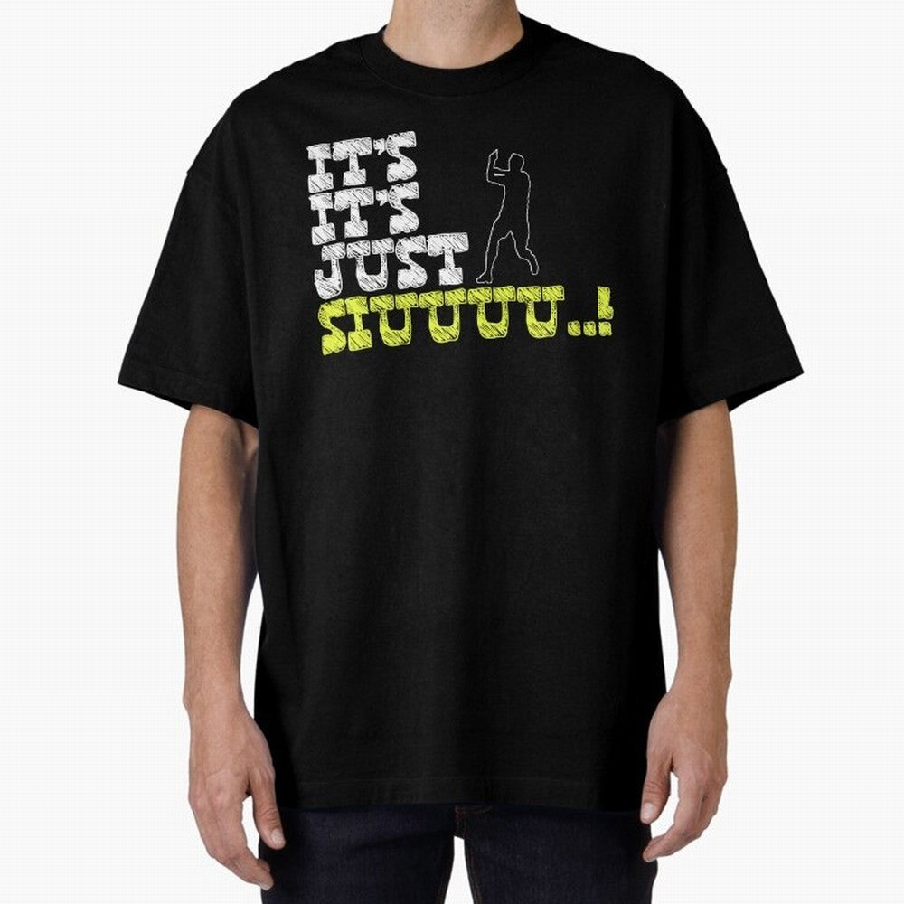 It¡¯s just siuuu CR7 funny Oversized T-Shirt Bring a Vintage Feel to FIFA World Cup 2026 for Fans of Neymar, Haaland and Cristiano Ronaldo and Portugal, Spain and Germany, Bringing Stadium Chants, National Pride, Trophy Dreams and Unforgettable
