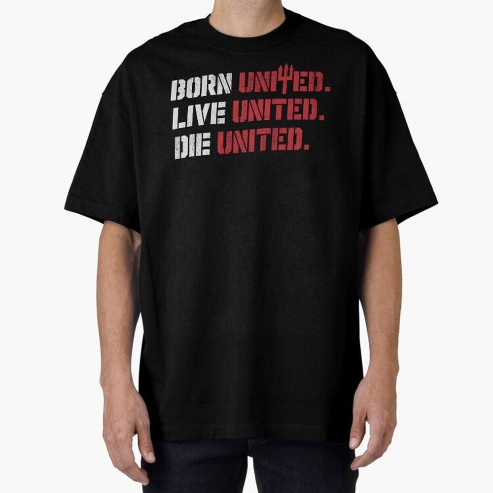 Manchester United - Born United Oversized T-Shirt Experience the Global Stage of FIFA World Cup 2026 USA Canada Mexico Featuring Haaland and Mbappe, Argentina and Brazil Energy, Championship Spirit, Famous Goals, Roaring Crowds and International