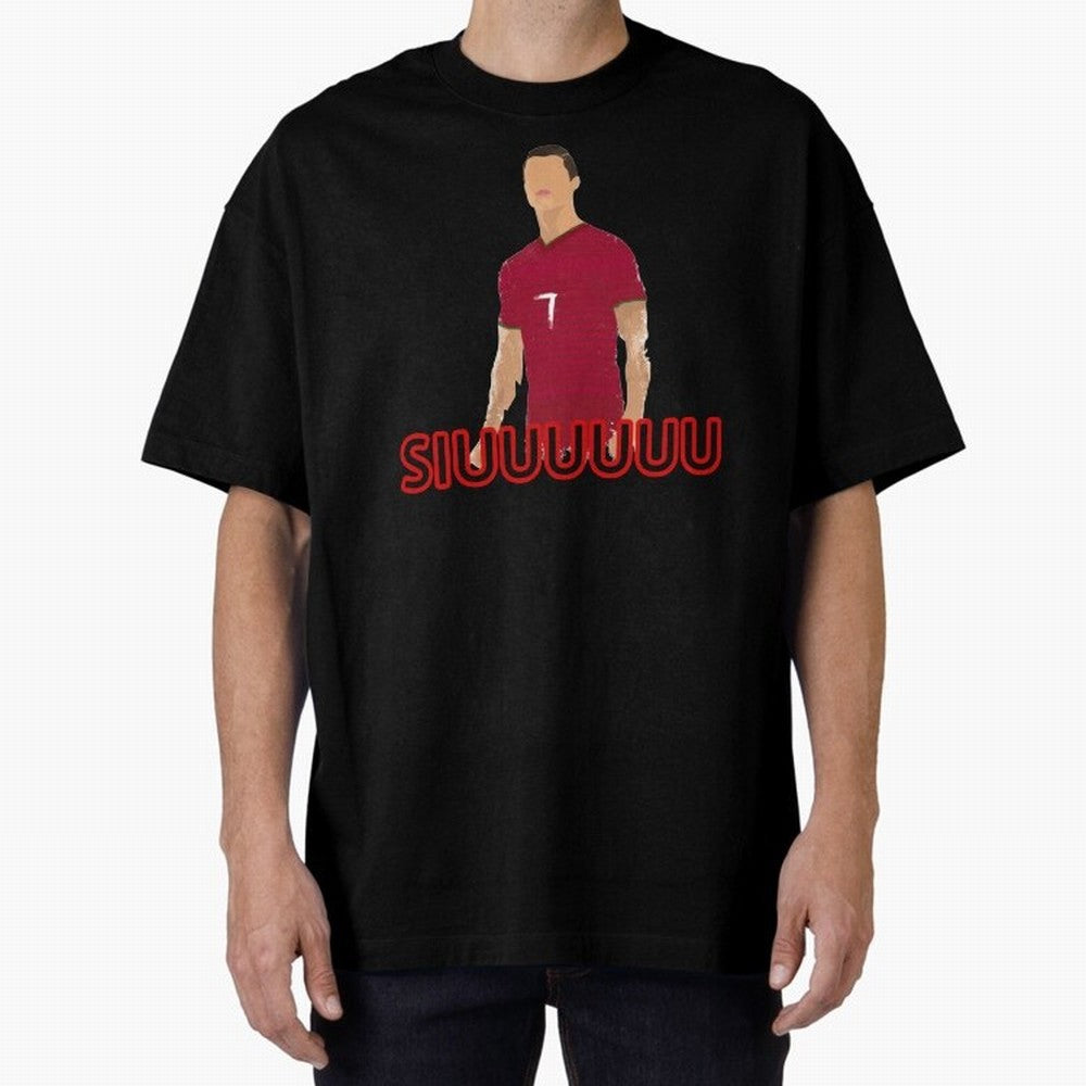 Siuuu Cristiano ronaldo goal Oversized T-Shirt Show Up for the Glory of FIFA World Cup 2026 for Fans of Messi and Cristiano Ronaldo and Brazil, Bringing Sports Nostalgia, International Competition, Famous Players and Unforgettable Victories;
