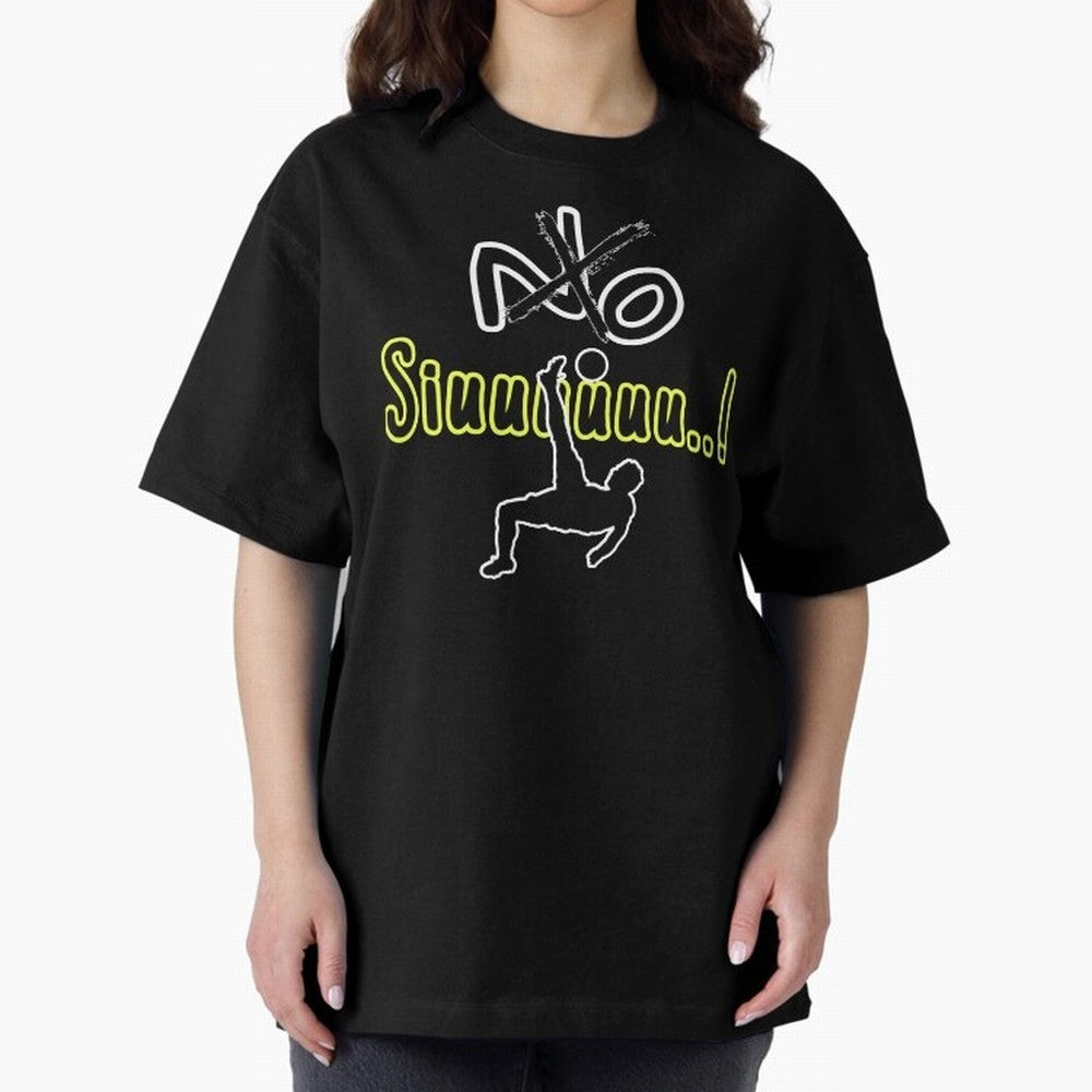 No SIUUU Cristiano ronaldo suiii Oversized T-Shirt Bring Global Football Passion for FIFA World Cup 2026 Group Stage, Capturing Messi and Cristiano Ronaldo, Portugal, Spain and Germany, Supporter Pride, Iconic Celebrations, Legendary Names and