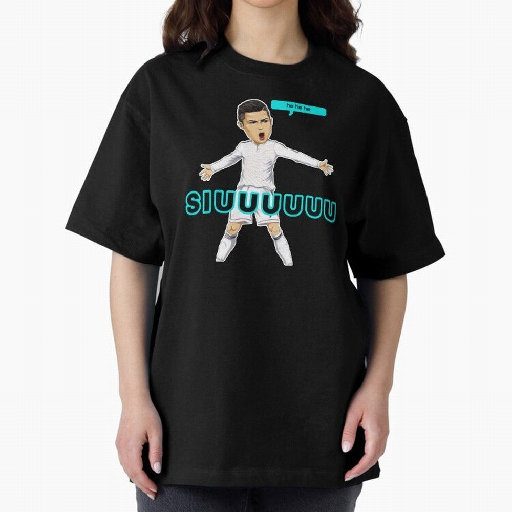 Hehehe siuuu Oversized T-Shirt Turn Up for Match Day Hype around FIFA World Cup 2026 USA Canada Mexico, CR7, England, France and Netherlands, Game Day Rituals, Football Legends, Country Pride and the Road to the Final; Made for Die Hard Supporters,