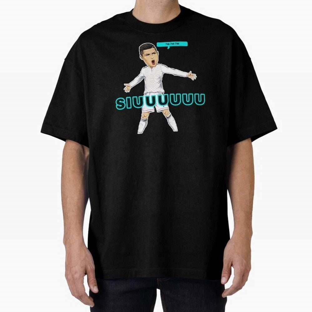 Hehehe siuuu Oversized T-Shirt Turn Up for Match Day Hype around FIFA World Cup 2026 USA Canada Mexico, CR7, England, France and Netherlands, Game Day Rituals, Football Legends, Country Pride and the Road to the Final; Made for Die Hard Supporters,