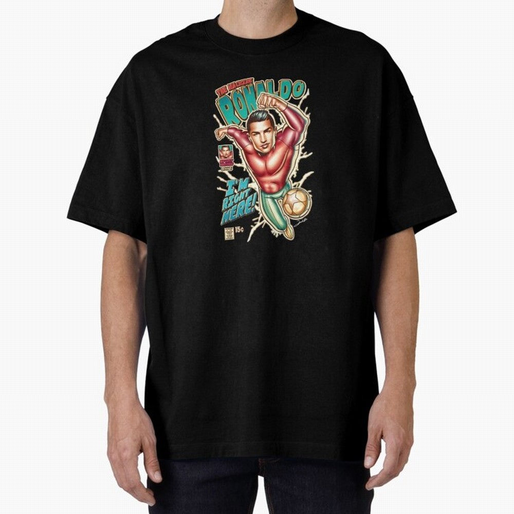 The Machine Ronaldo Oversized T-Shirt Celebrate Unforgettable Nights in Match Day Hype around FIFA World Cup 2026, Mbappe, Argentina, Global Supporter Spirit, Legendary Goals, National Colors and Tournament Celebration; Made for Die Hard