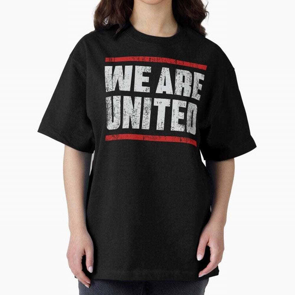 We Are United Oversized T-Shirt Mark FIFA World Cup 2026 USA Canada Mexico Celebrating Mbappe and Neymar, England, France and Netherlands Energy, Sports Nostalgia, International Competition, Famous Players and Unforgettable Victories; Perfect for