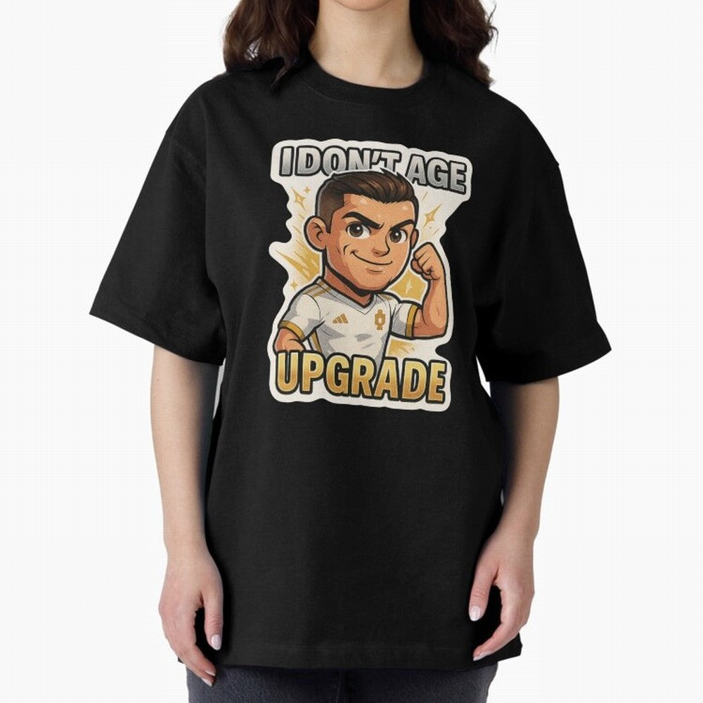 I Dont Age Upgrade Oversized T-Shirt Cheer through Every Moment of the FIFA World Cup 2026 USA Canada Mexico Journey through Neymar Highlights, Portugal, Spain and Germany Pride, Retro Football Energy, Iconic Rivalries, Trophy Chase Drama and
