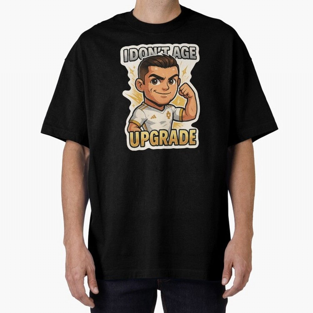 I Dont Age Upgrade Oversized T-Shirt Cheer through Every Moment of the FIFA World Cup 2026 USA Canada Mexico Journey through Neymar Highlights, Portugal, Spain and Germany Pride, Retro Football Energy, Iconic Rivalries, Trophy Chase Drama and