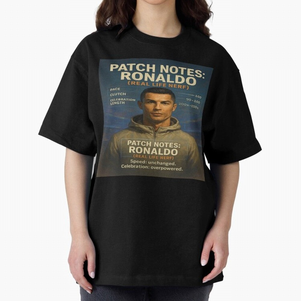 Patch Notes Cristiano Ronaldo ¡ª Real Life Nerf Football Gamer Oversized T-Shirt Fuel Your Fan Pride for FIFA World Cup 2026 for Fans of Mbappe and Neymar and Portugal, Bringing Championship Spirit, Famous Goals, Roaring Crowds and International
