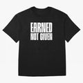 Earned not given white Oversized T-Shirt Experience the Global Stage of FIFA World Cup 2026 USA Canada Mexico Spirit, Filled with Spain and Netherlands, Messi and Cristiano Ronaldo, Supporter Pride, Iconic Celebrations, Legendary Names and Global