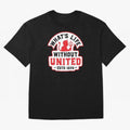 What's Life Without Manchester United Oversized T-Shirt Get Ready for FIFA World Cup 2026 for Fans of CR7 and Messi and Argentina and Brazil, Bringing Football History, Final Match Energy, Crowd Noise and Once in a Lifetime Moments; Created for