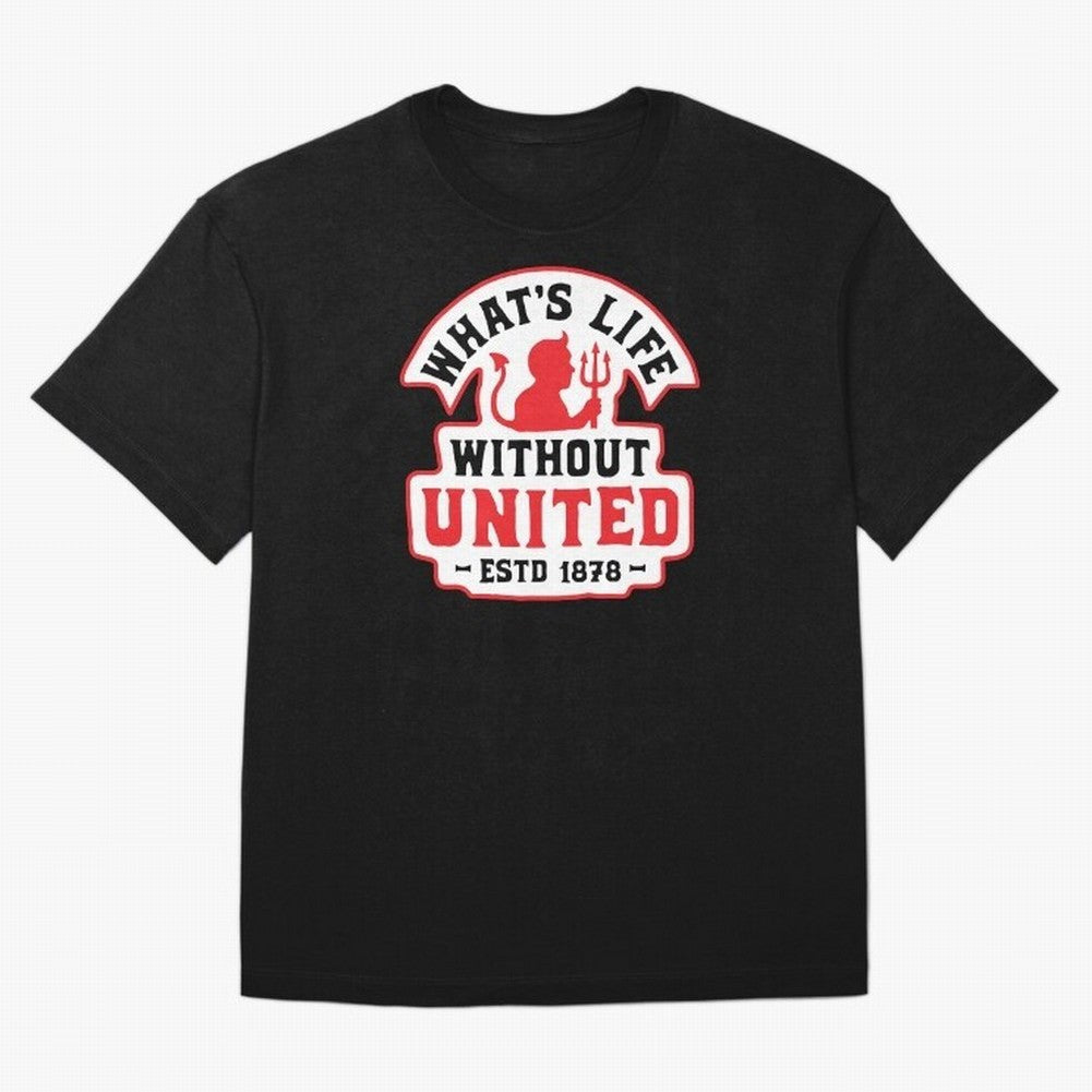 What's Life Without Manchester United Oversized T-Shirt Get Ready for FIFA World Cup 2026 for Fans of CR7 and Messi and Argentina and Brazil, Bringing Football History, Final Match Energy, Crowd Noise and Once in a Lifetime Moments; Created for