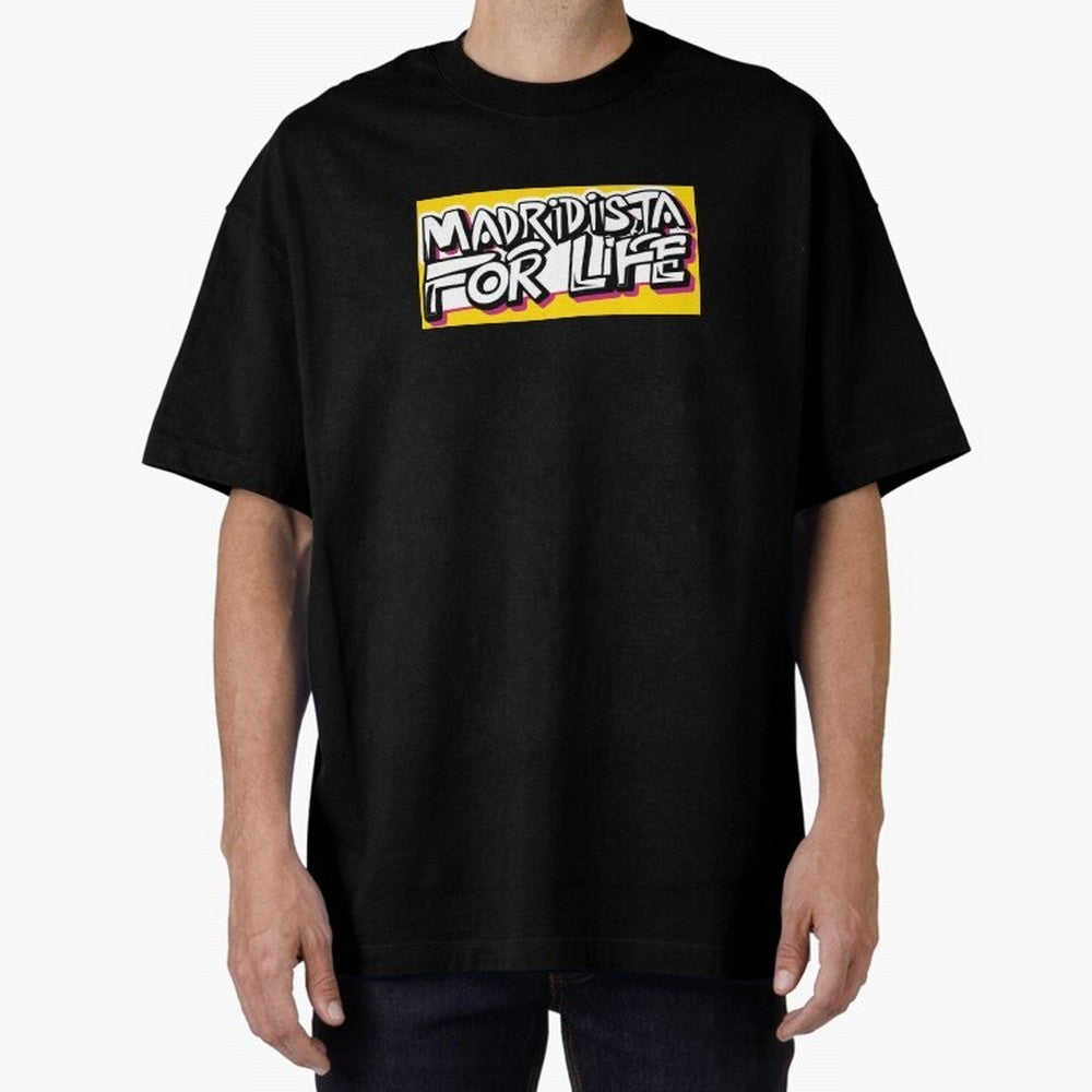 Madridista for Life Oversized T-Shirt Show Support during FIFA World Cup 2026 Group Stage for Fans of Cristiano Ronaldo and Brazil, Portugal and Argentina, Bringing Stadium Chants, National Pride, Trophy Dreams and Unforgettable Football Memories;