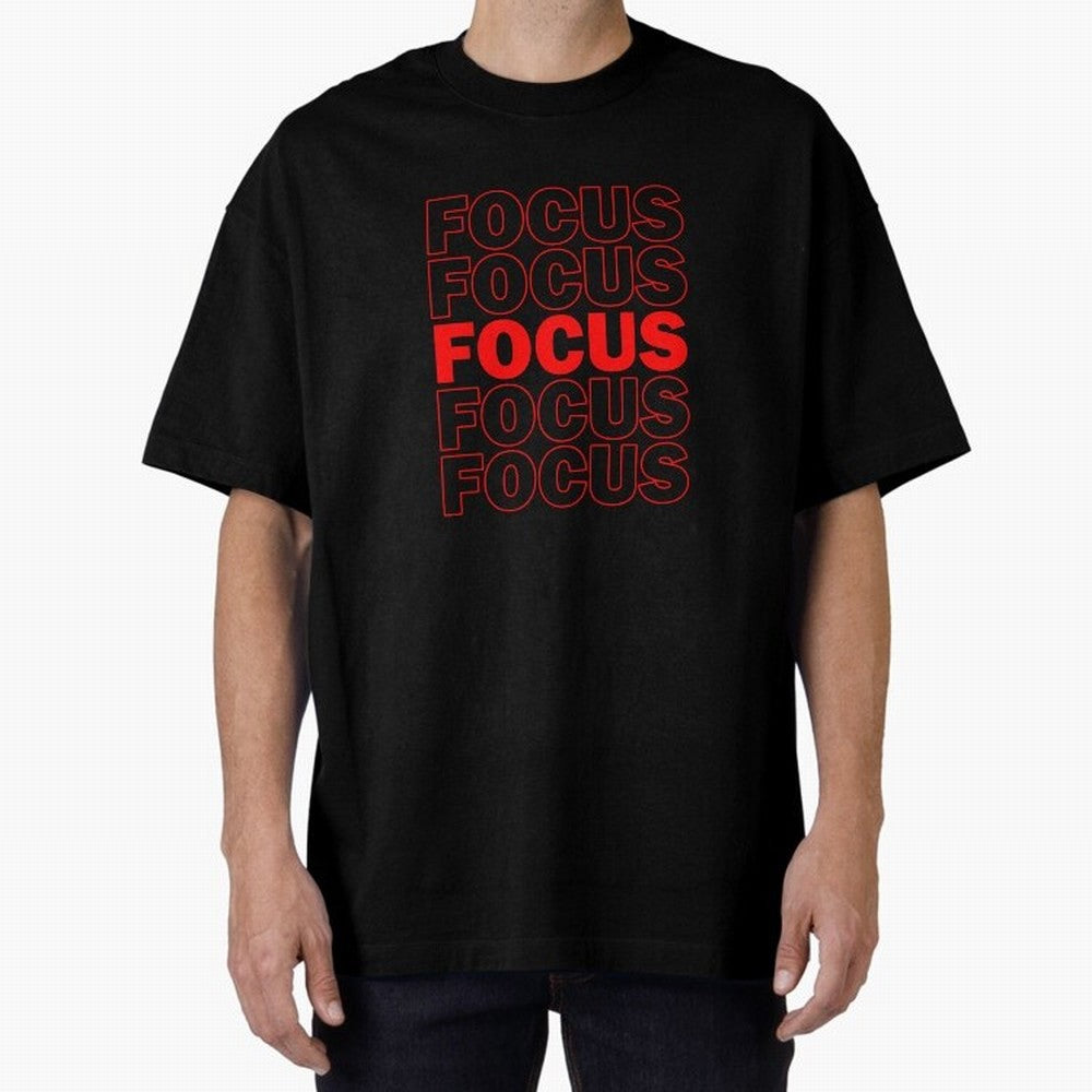 Focus Focus Focus (Red) Oversized T-Shirt Show Up for the Glory of FIFA World Cup 2026 USA Canada Mexico Spirit, Connected to Germany, Messi, CR7 and Mbappe, Sports Nostalgia, International Competition, Famous Players and Unforgettable Victories;
