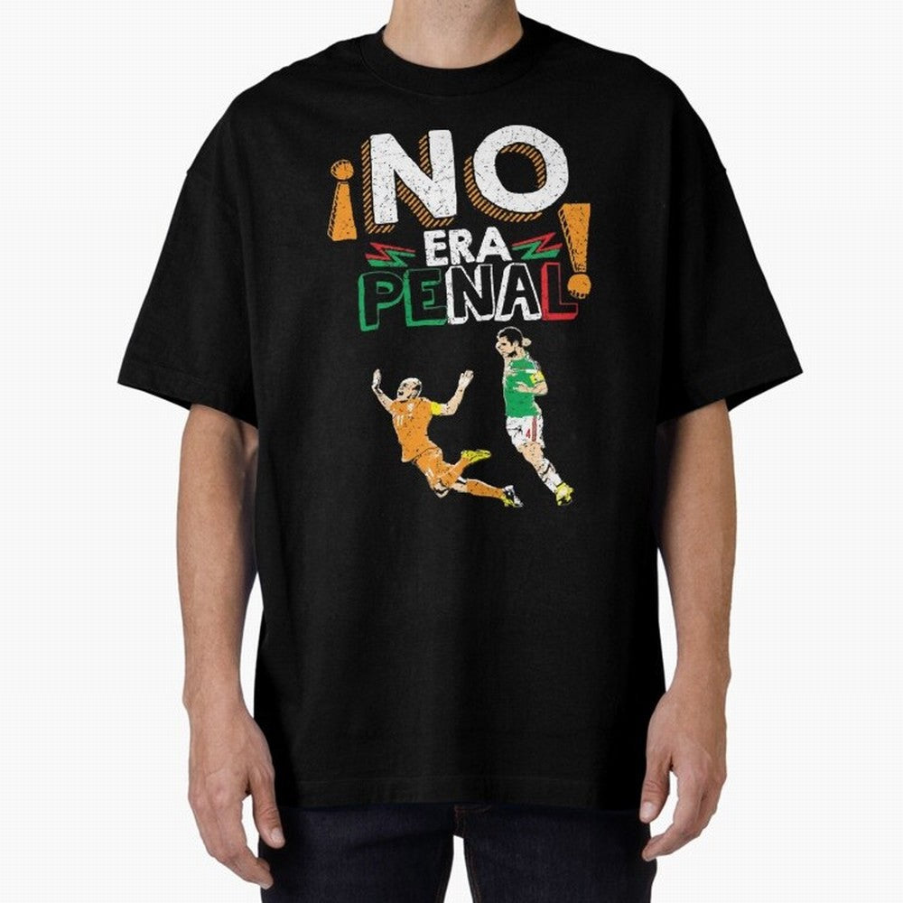 No Era Penal Oversized T-Shirt Bring Home Match Day Hype around FIFA World Cup 2026 USA Canada Mexico, Messi, Neymar and Mbappe, England, France and Netherlands, Sports Nostalgia, International Competition, Famous Players and Unforgettable