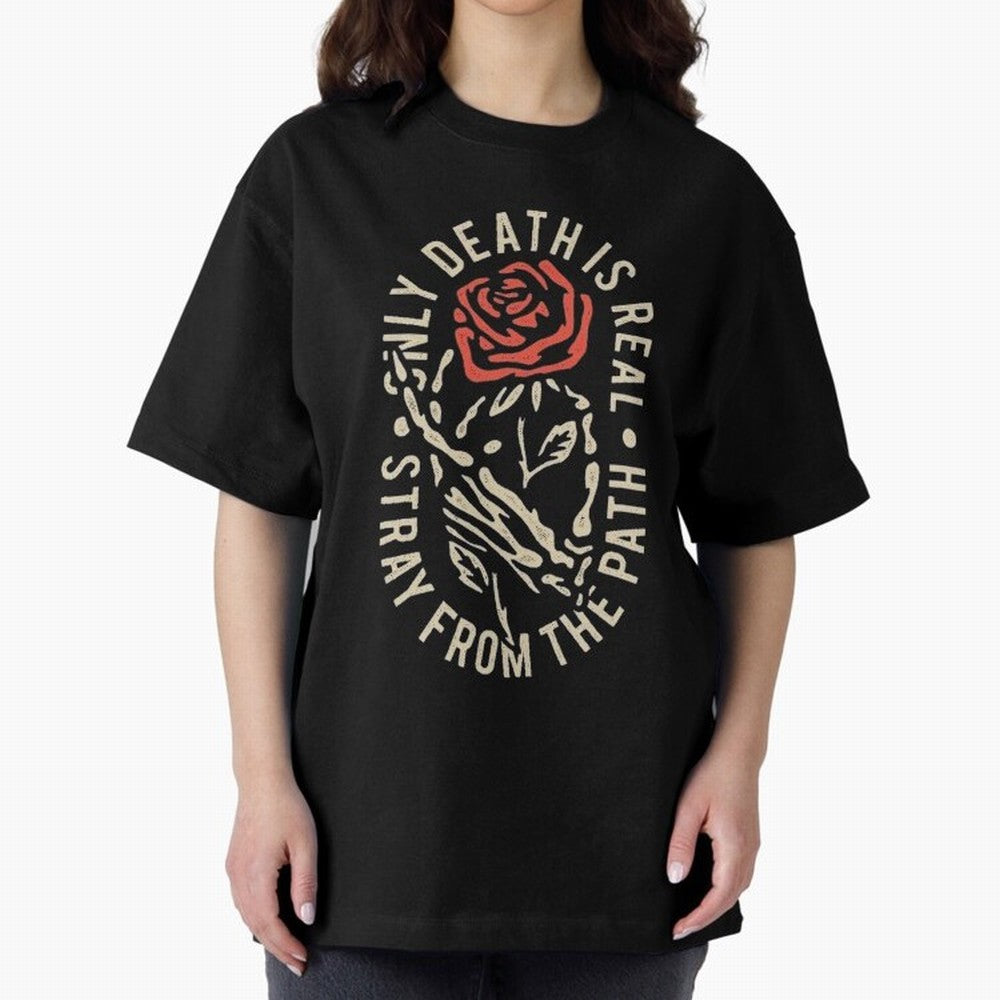 Stray from the path /only ddeath is real Oversized T-Shirt Embrace Match Day Hype around FIFA World Cup 2026, Neymar, Haaland and Cristiano Ronaldo, Spain, Fan Favorite Moments, National Team Passion, Big Match Drama and Soccer History; Perfect for