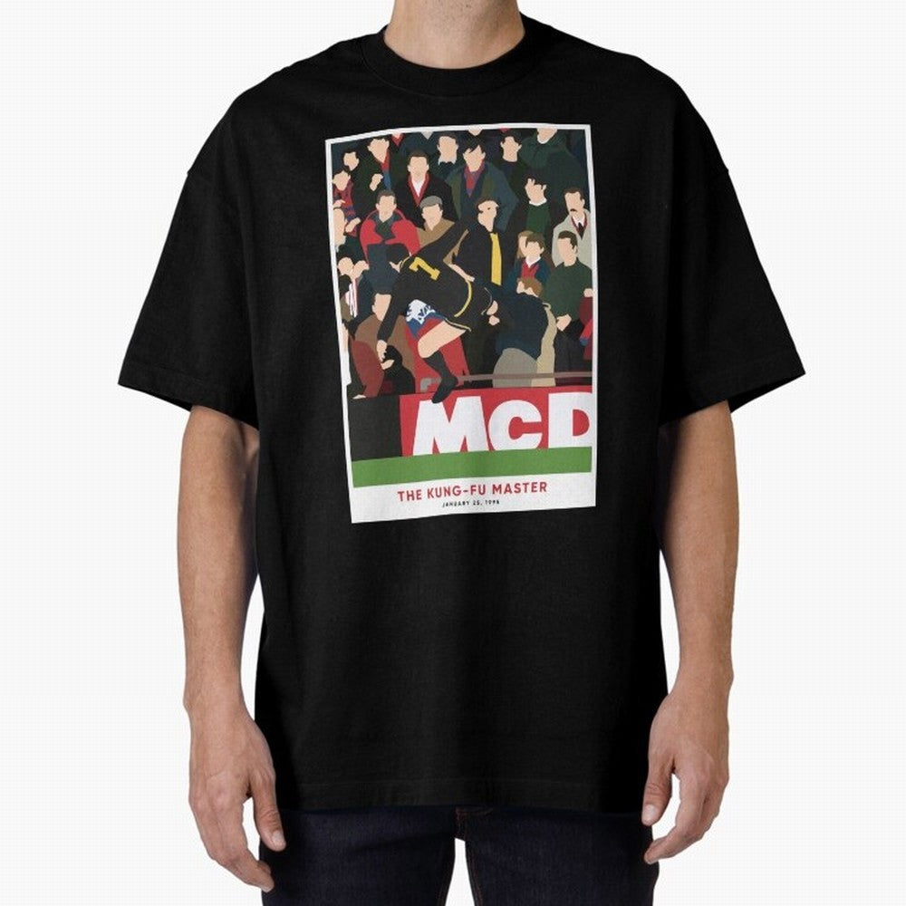 Eric Cantona The Kung-Fu Master Oversized T-Shirt Join Supporters Worldwide for FIFA World Cup 2026 USA Canada Mexico for Fans of CR7 and Messi and France and Portugal, Bringing Supporter Pride, Iconic Celebrations, Legendary Names and Global Match