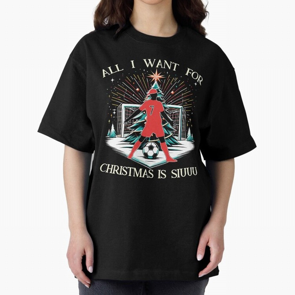 All I Want For Christmas Is Siuuu CR7 fans Christian Ronaldo Xmas Oversized T-Shirt Live the Energy of Global Football Passion for FIFA World Cup 2026 Group Stage, Highlighting Cristiano Ronaldo, Brazil, Vintage Soccer Flavor, Modern Football