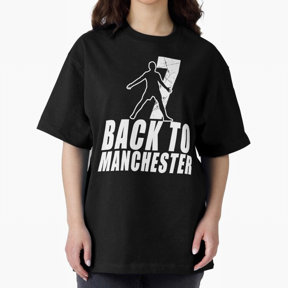 Men Back to manchester, Welcome to manchester Oversized T-Shirt Discover FIFA World Cup 2026 USA Canada Mexico for Fans of Haaland and Mbappe and Argentina, Bringing Stadium Memories, Football Loyalty, International Chants and Championship