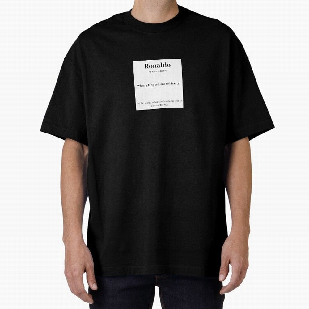 Ronaldo Football Definition - Funny Gift For Football Lovers Sticker Sticker Oversized T-Shirt Support the FIFA World Cup 2026 Journey through Haaland Highlights, Argentina, France and Brazil Pride, Championship Spirit, Famous Goals, Roaring Crowds