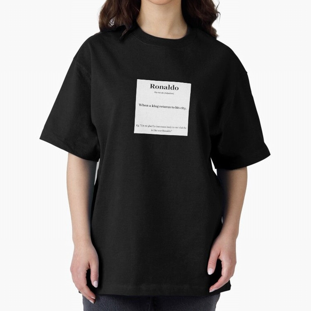 Ronaldo Football Definition - Funny Gift For Football Lovers Sticker Sticker Oversized T-Shirt Support the FIFA World Cup 2026 Journey through Haaland Highlights, Argentina, France and Brazil Pride, Championship Spirit, Famous Goals, Roaring Crowds
