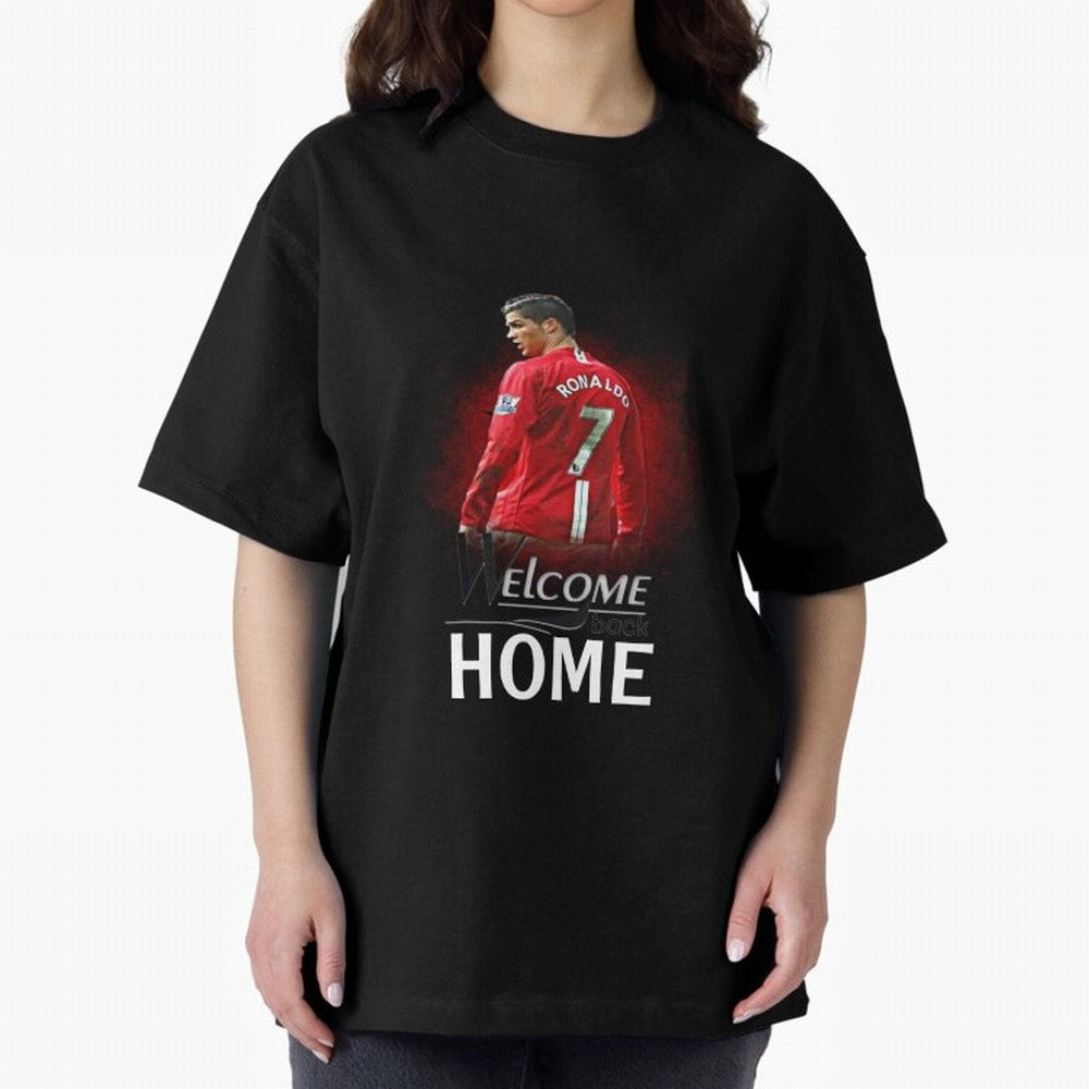 Cristiano Ronaldo welcome back - Manchester Oversized T-Shirt Feel the Roar of FIFA World Cup 2026 USA Canada Mexico for Fans of Neymar and France and Portugal, Bringing Stadium Chants, National Pride, Trophy Dreams and Unforgettable Football