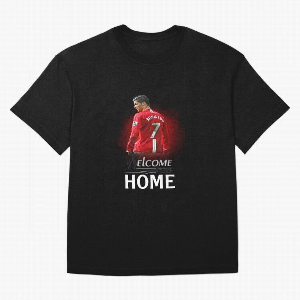Cristiano Ronaldo welcome back - Manchester Oversized T-Shirt Feel the Roar of FIFA World Cup 2026 USA Canada Mexico for Fans of Neymar and France and Portugal, Bringing Stadium Chants, National Pride, Trophy Dreams and Unforgettable Football