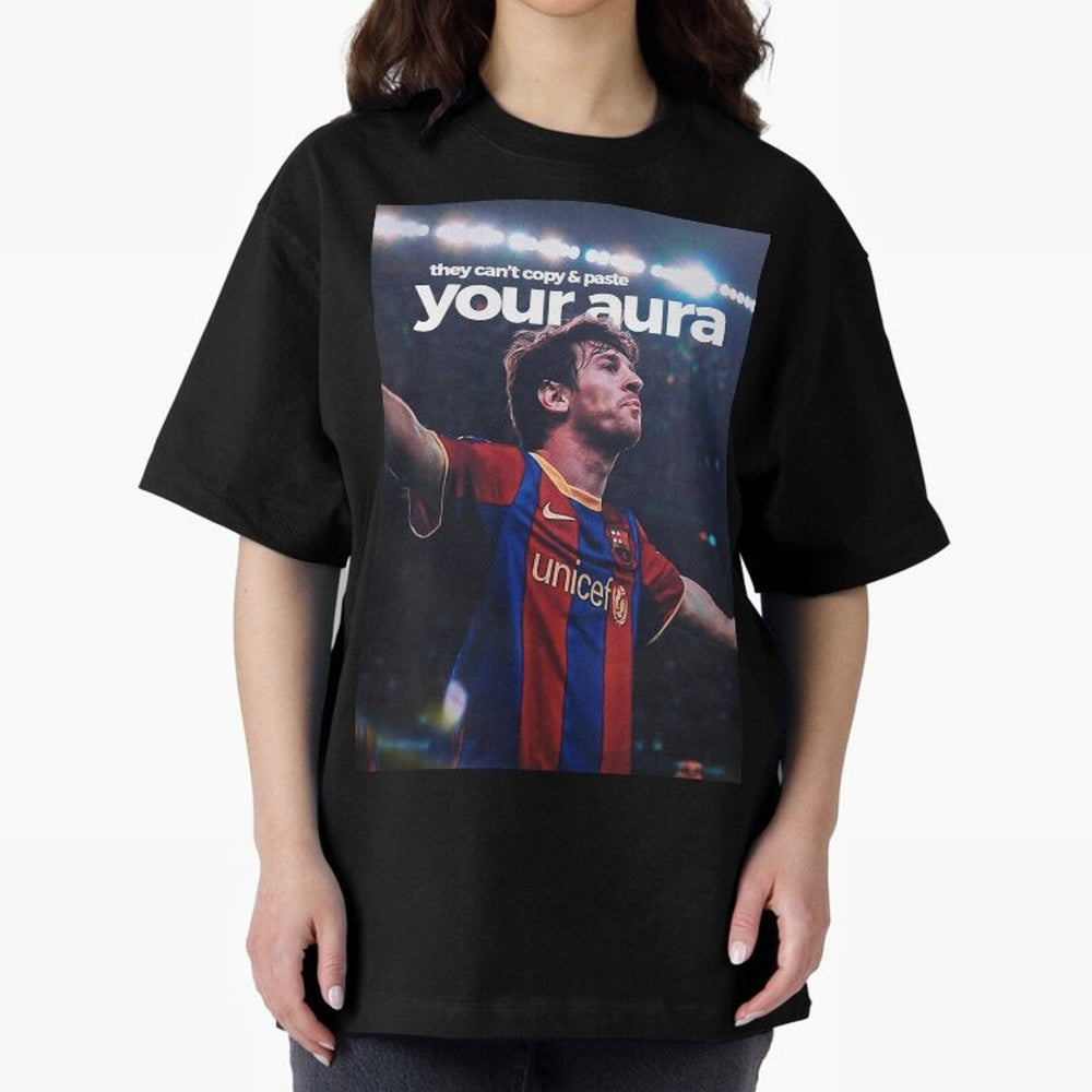 Lionel Messi - They can't copy & paste your aura Oversized T-Shirt Bring Legendary Rivalry Energy to Global Football Passion for FIFA World Cup 2026 USA Canada Mexico, Celebrating CR7 and Messi, Spain, Sports Nostalgia, International Competition,