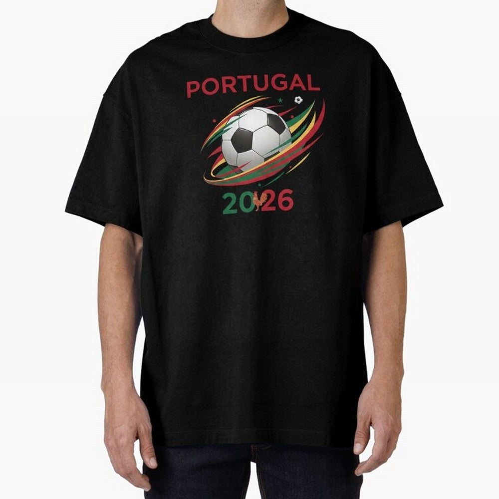 Camiseta Portugal 2026 - Bola de Futebol e Design Galo de Barcelos. Oversized T-Shirt Make Game Day About FIFA World Cup 2026 Group Stage Spirit, Made for France, Messi, Game Day Rituals, Football Legends, Country Pride and the Road to the Final;