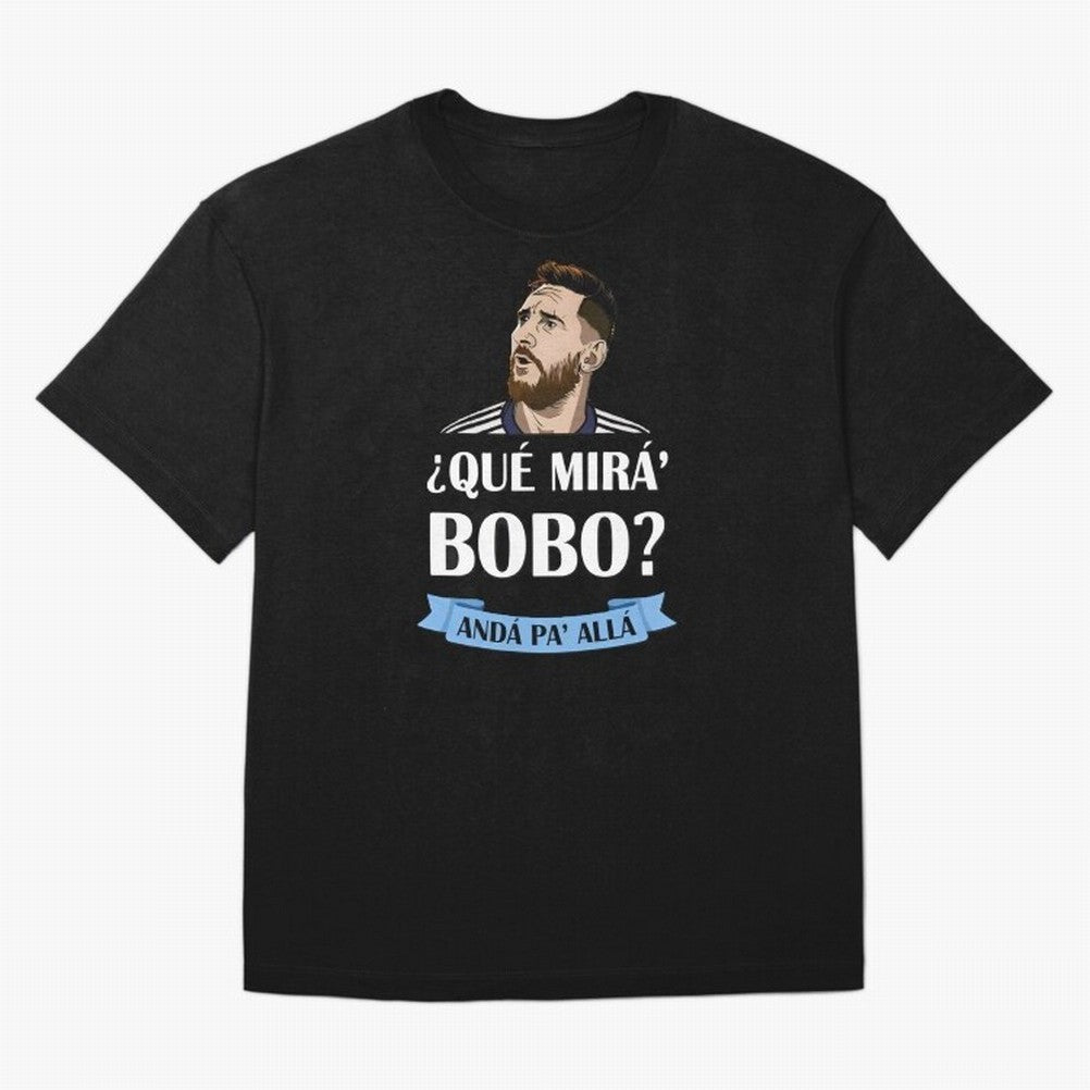Lionel messi Que mira bobo Oversized T-Shirt Bring Trophy Dreams to FIFA World Cup 2026 Filled with Neymar, Haaland and Cristiano Ronaldo, Spain Energy, Tournament Hype, Historic Matchups, Family Viewing Parties and Global Sports Pride; Built for