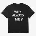 Why Always Me Mario Balotelli - Manchester City Routs United 6-1 Oversized T-Shirt Fuel the FIFA World Cup 2026 Journey through Messi Highlights, Brazil Pride, Football History, Final Match Energy, Crowd Noise and Once in a Lifetime Moments; Ideal