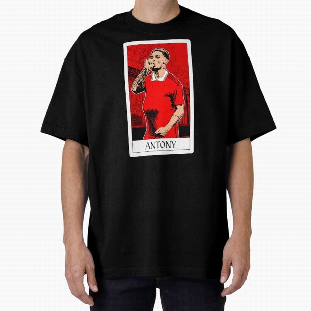 Antony Oversized T-Shirt Represent Fans Who Live for FIFA World Cup 2026 for Fans of Haaland and Mbappe and Germany, Bringing Retro Football Energy, Iconic Rivalries, Trophy Chase Drama and Stadium Atmosphere; Perfect for Supporters Who Want Bold