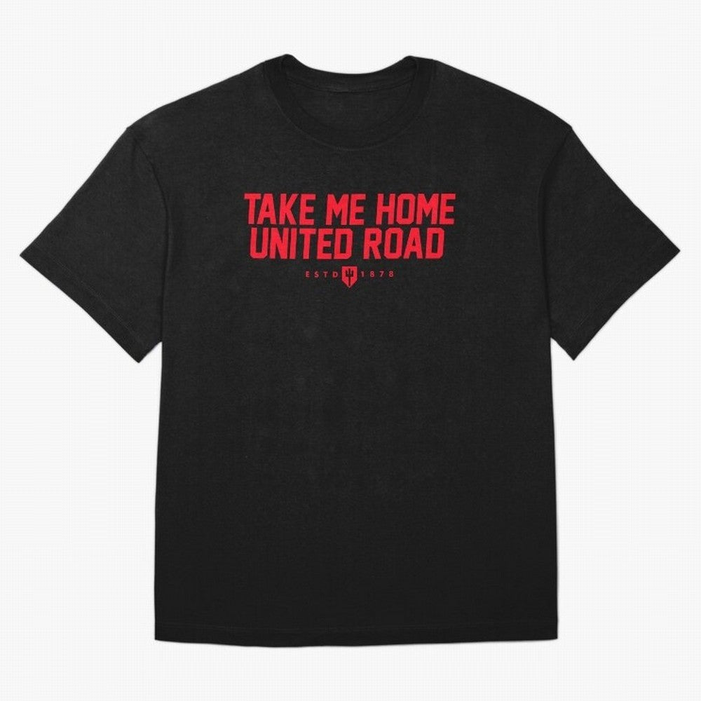 Take Me Home United Road - MUFC Chant Oversized T-Shirt Celebrate Rivalries and Pride in FIFA World Cup 2026 USA Canada Mexico Filled with Neymar, France and Portugal Energy, Supporter Pride, Iconic Celebrations, Legendary Names and Global Match