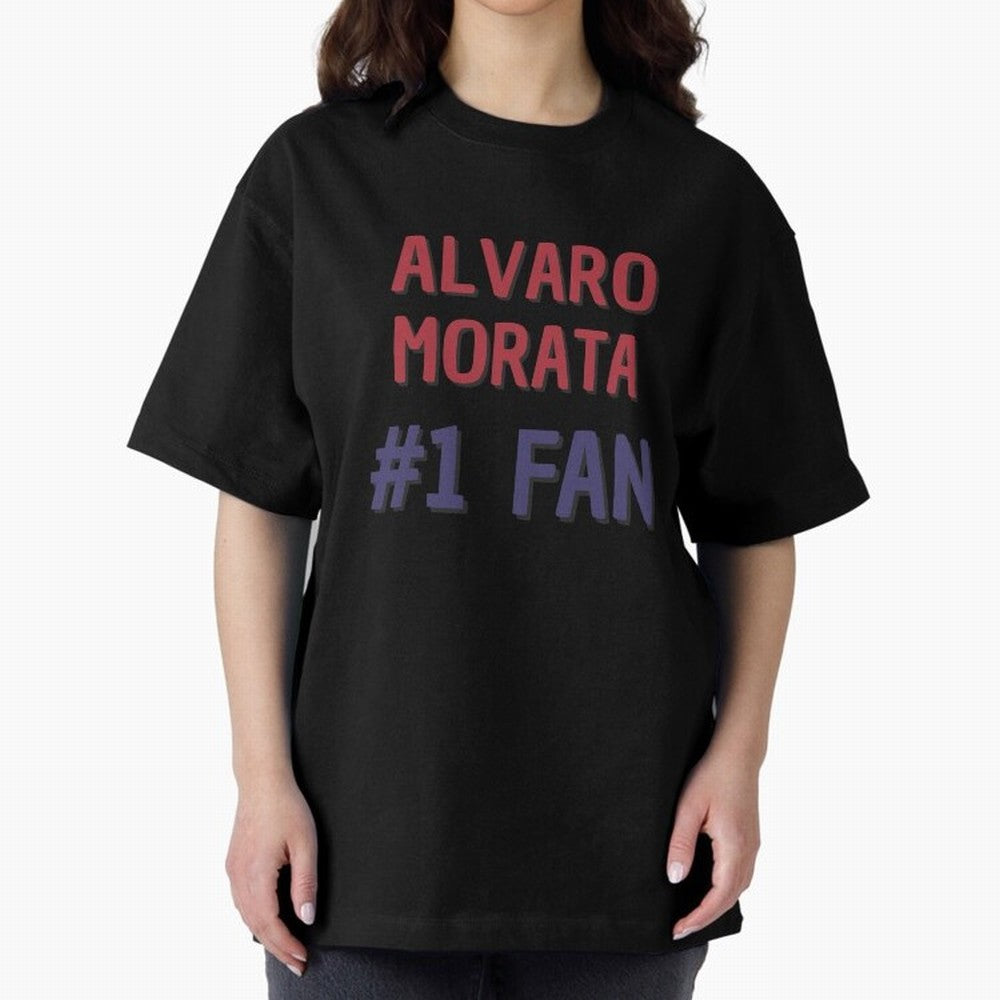 Alvaro Morata - #1 Fan Oversized T-Shirt Bring World Football Passion into the FIFA World Cup 2026 Journey through Messi Highlights, France and Portugal Pride, Fan Favorite Moments, National Team Passion, Big Match Drama and Soccer History; Created