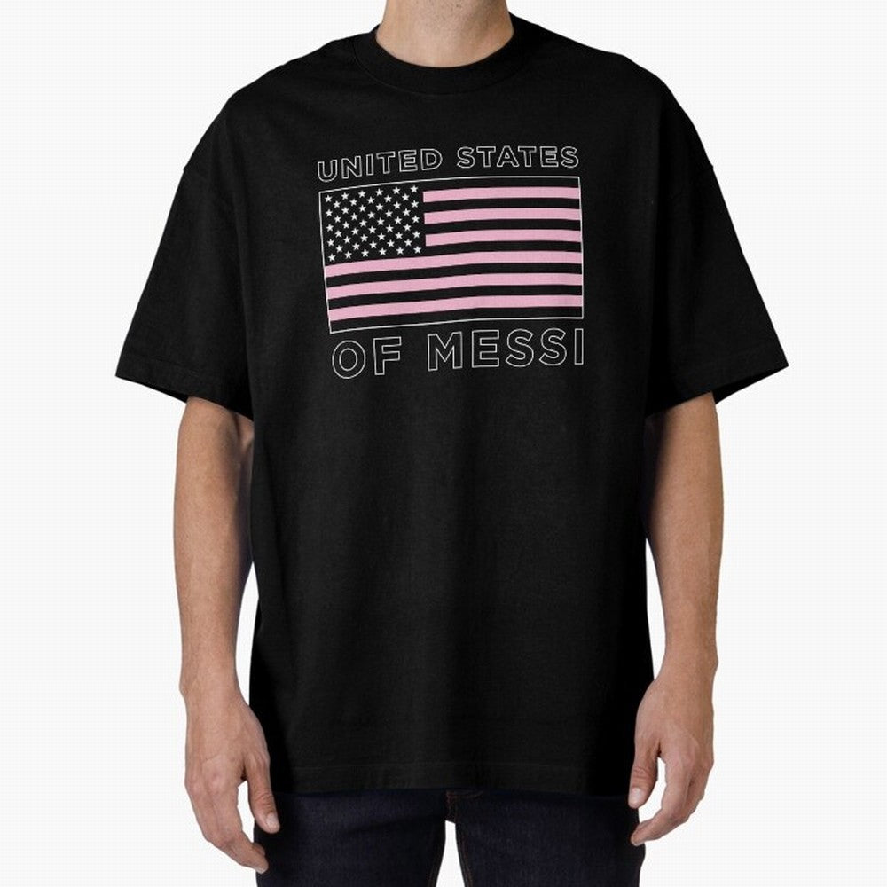 United States of Messi Oversized T-Shirt Treasure FIFA World Cup 2026 Group Stage Spirit, Made for Argentina, France and Brazil, Mbappe, Champion Mindset, Group Stage Buzz, Knockout Tension and Passionate Fan Culture; Great for Watch Parties,
