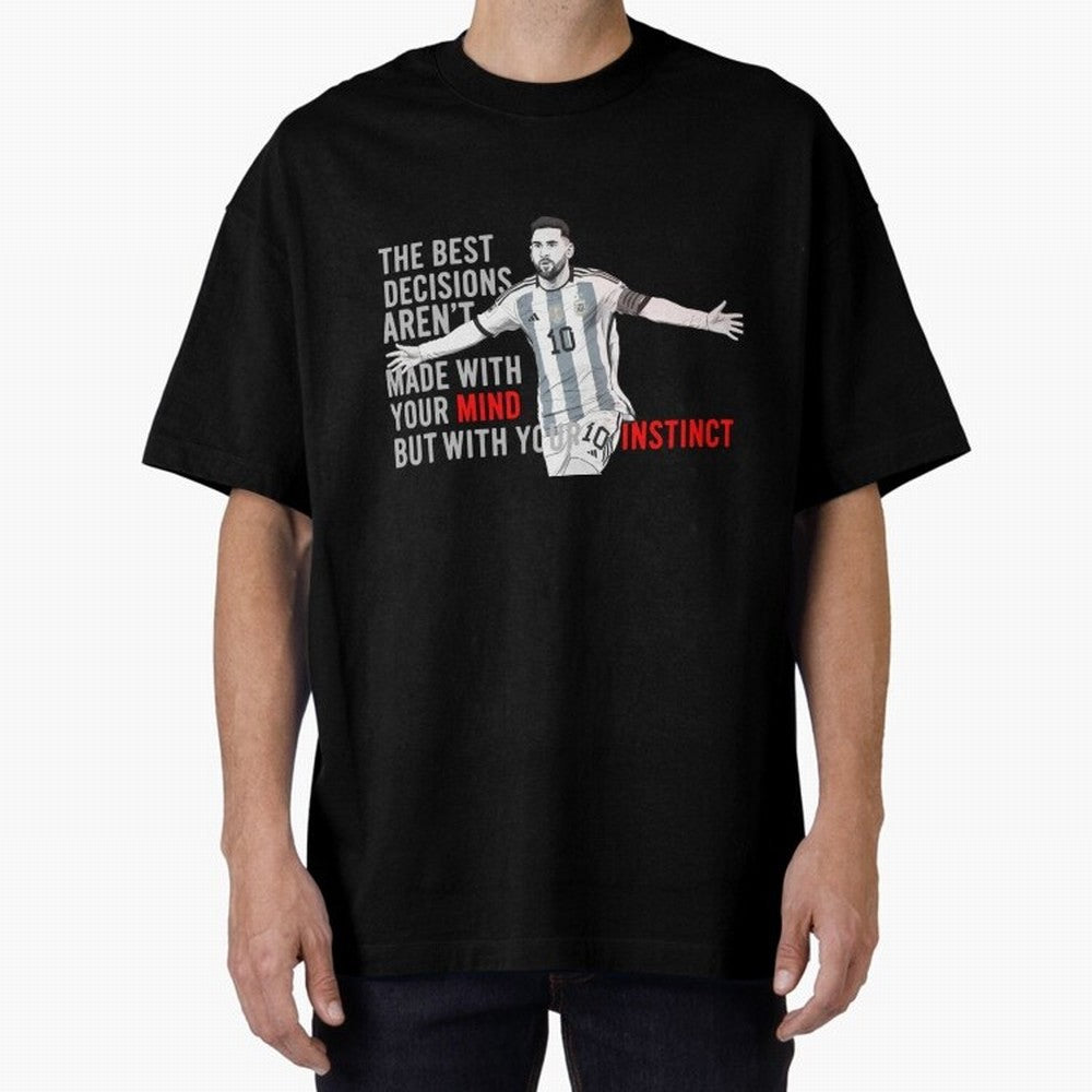 Messi Instinct Oversized T-Shirt Carry FIFA World Cup 2026 USA Canada Mexico Made for Messi, Neymar and Mbappe, Argentina Energy, Football History, Final Match Energy, Crowd Noise and Once in a Lifetime Moments; Perfect for Supporters Who Want Bold