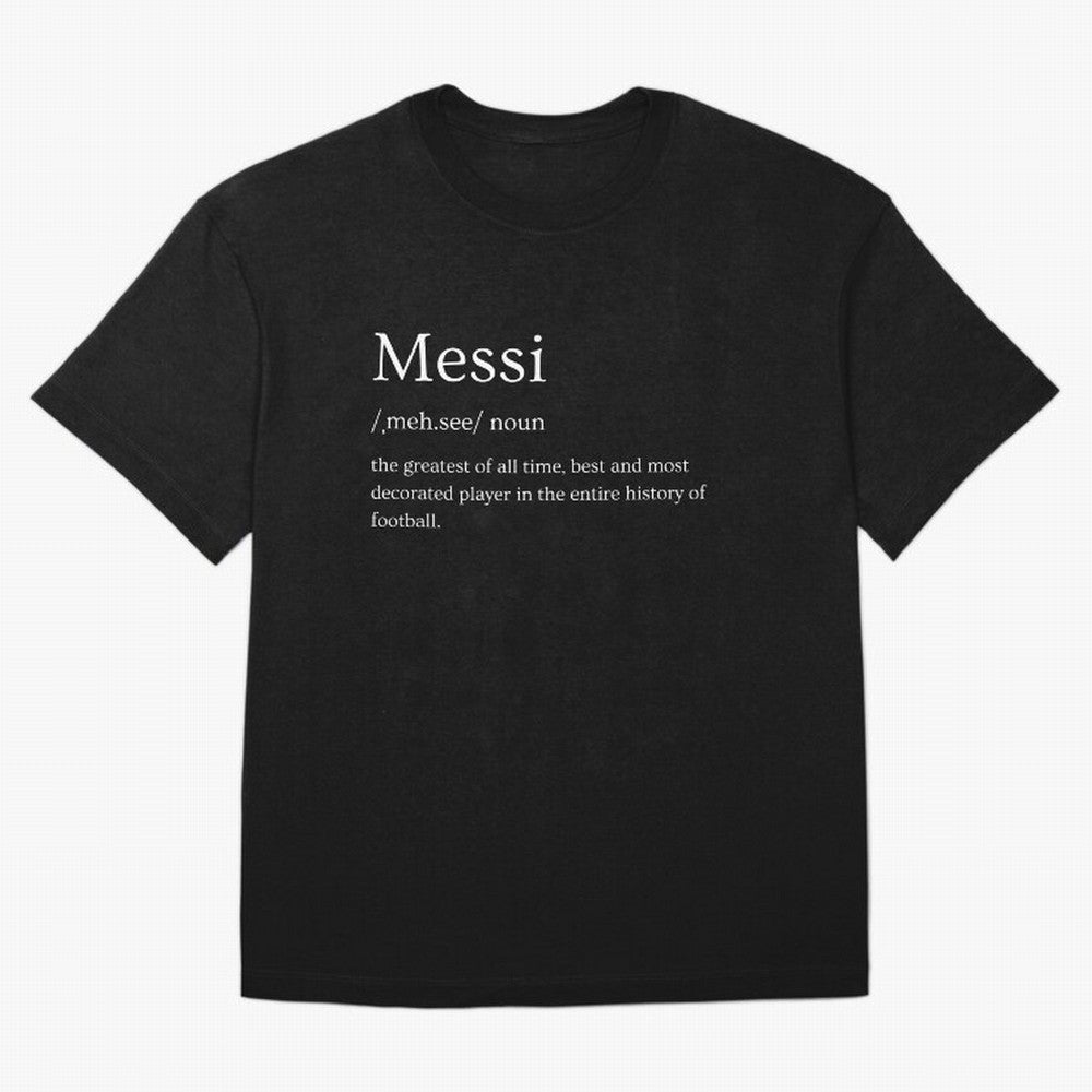Definition of Messi Classic T-Shirt Relive FIFA World Cup 2026 Connected to Messi, CR7 and Mbappe, France and Portugal Energy, Champion Mindset, Group Stage Buzz, Knockout Tension and Passionate Fan Culture; Ideal for Football Dads, Football Moms,