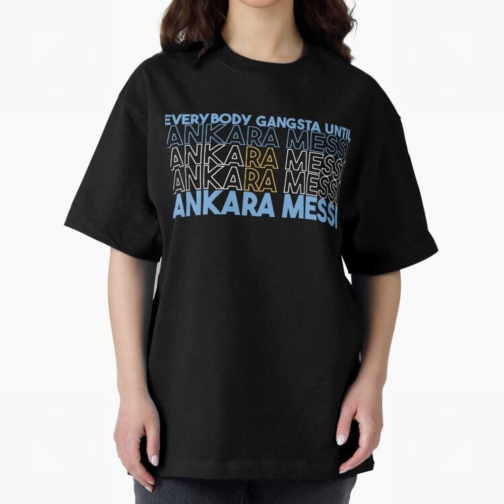 Everybody Gangsta - Lionel Messi - Ankara Messi Classic T-Shirt Bring Match Day Fire to FIFA World Cup 2026 USA Canada Mexico Spirit, Built around Argentina, France and Brazil, Neymar, Champion Mindset, Group Stage Buzz, Knockout Tension and