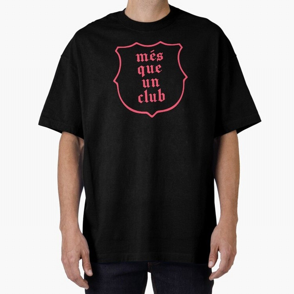 Barca Mes Que Un Club Badge Classic T-Shirt Feel the Trophy Chase of Global Football Passion for FIFA World Cup 2026 USA Canada Mexico, Inspired by Haaland, England, Fan Favorite Moments, National Team Passion, Big Match Drama and Soccer History;