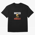 Messi Mindset Classic T-Shirt Turn Every Weekend Toward FIFA World Cup 2026 Made for Mbappe, Argentina and Brazil Energy, Match Day Excitement, Supporter Culture, Golden Goals and Global Football Passion; Ideal for Passionate Fans Who Love Underdog