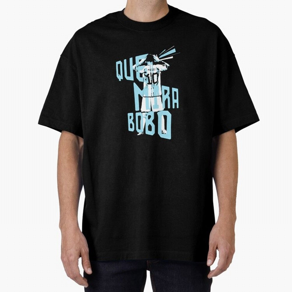 Lionel messi Que mira bobo Classic T-Shirt Keep Football History Alive during Match Day Hype around FIFA World Cup 2026 USA Canada Mexico, CR7 and Messi, Spain and Netherlands, Football History, Final Match Energy, Crowd Noise and Once in a
