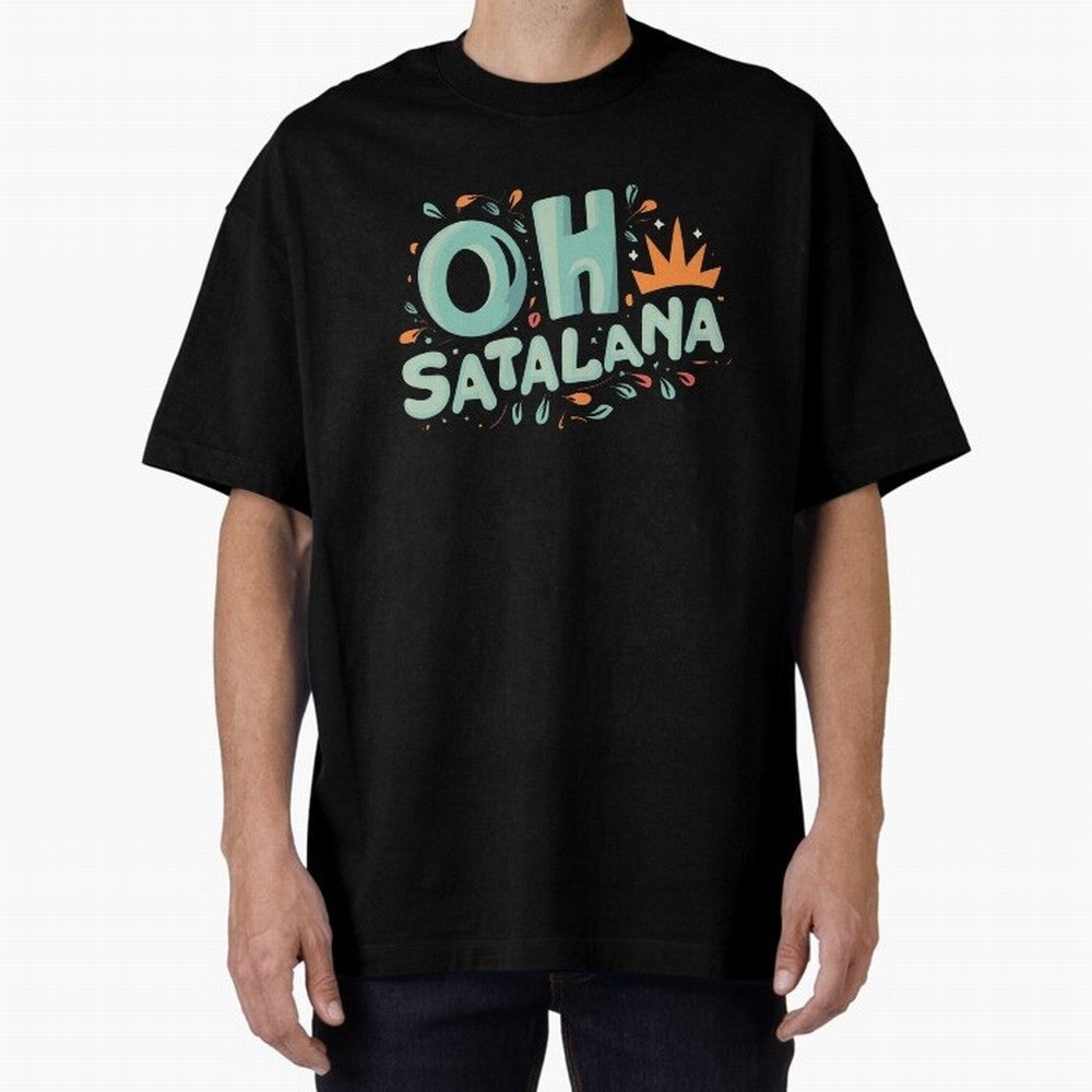 oh satalana funny Classic T-Shirt Celebrate Fan Culture around Match Day Hype around FIFA World Cup 2026 Group Stage, Neymar, Spain, Stadium Memories, Football Loyalty, International Chants and Championship Tradition; Made for Die Hard Supporters,
