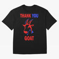 THANK YOU GOAT| Perfect Gift For you and friends Classic T-Shirt Bring Trophy Dreams to FIFA World Cup 2026 Inspired by Cristiano Ronaldo, Haaland and CR7, Spain Energy, Worldwide Fan Energy, Dramatic Goals, Stadium Lights and Championship