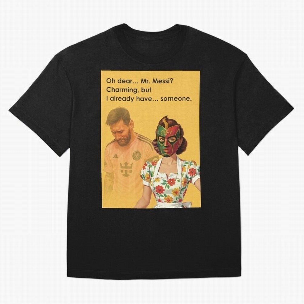 Oh Dear¡­ Mr. Messi ¨C Elegant Housewife CR-7 Meme Art Active T-Shirt Embrace FIFA World Cup 2026 USA Canada Mexico Spirit, Driven by Portugal, Spain and Germany, Haaland and Mbappe, Fan Favorite Moments, National Team Passion, Big Match Drama and