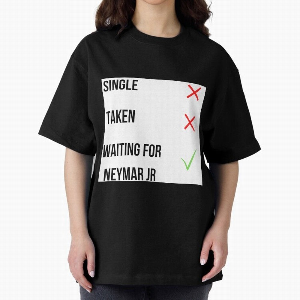 Waiting To Date Neymar Jr Classic T-Shirt Bring Champion Energy into Global Football Passion for FIFA World Cup 2026 USA Canada Mexico, Capturing Neymar, Portugal, Football History, Final Match Energy, Crowd Noise and Once in a Lifetime Moments;