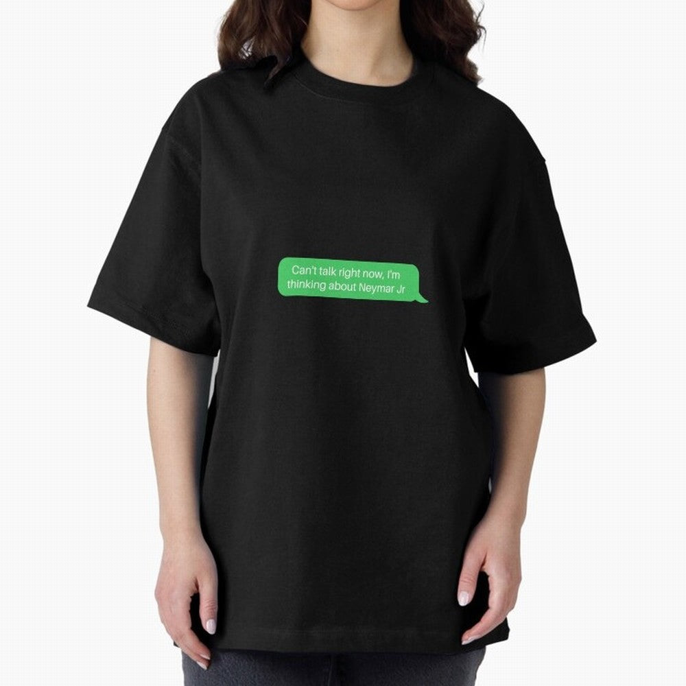 Can't talk right now, I'm thinking about Neymar Jr Green Text Classic T-Shirt Step into FIFA World Cup 2026 Group Stage for Fans of Neymar and England and Germany, Bringing Stadium Chants, National Pride, Trophy Dreams and Unforgettable Football